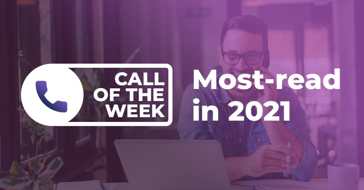 Call of the Week: TEN most read from 2021