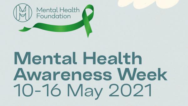 Mental health awareness week 2021