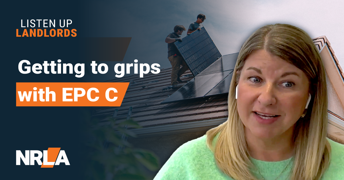 NRLA podcast: Getting to grips with EPC C