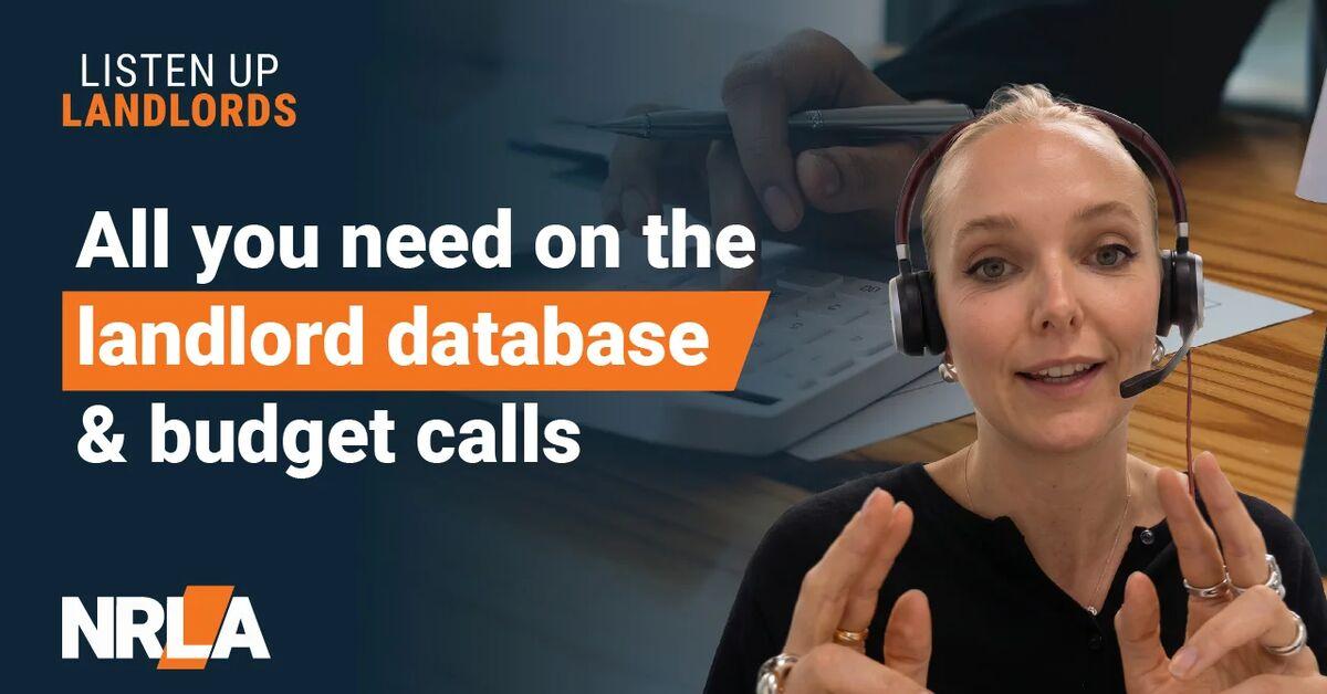 NRLA Podcast: Latest on the landlord database and budget calls