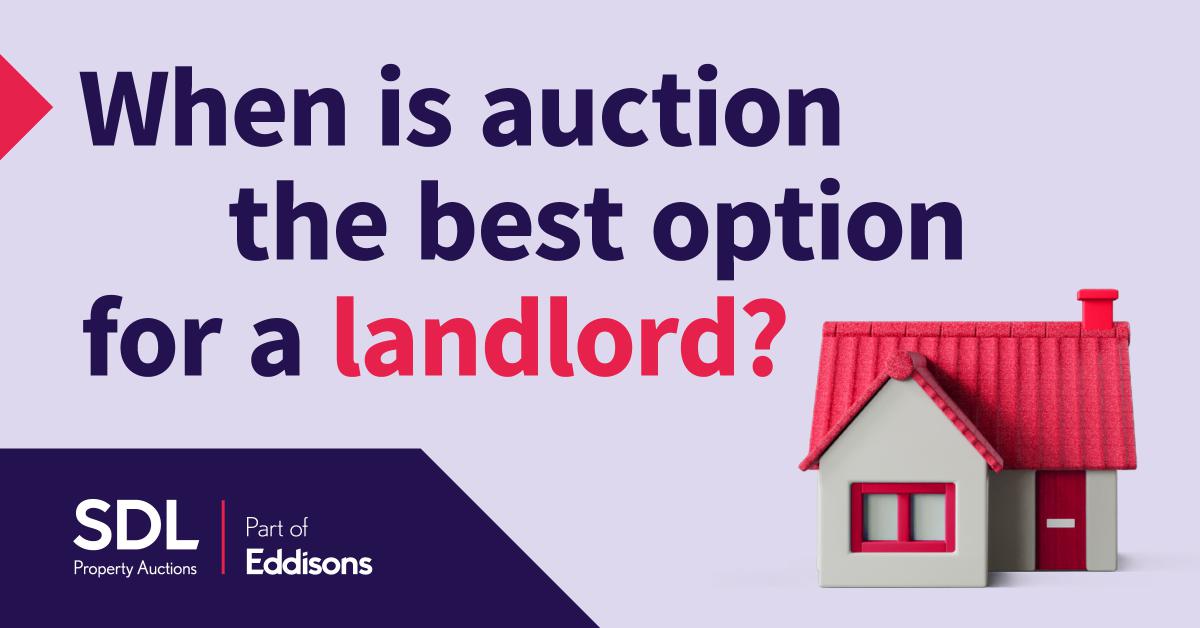 When is auction the best option for a landlord?
