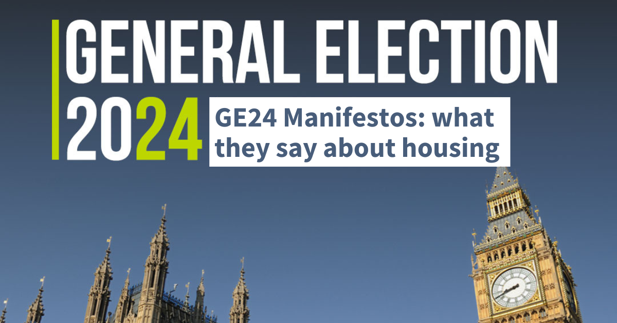 Election manifestos: Housing pledges laid bare