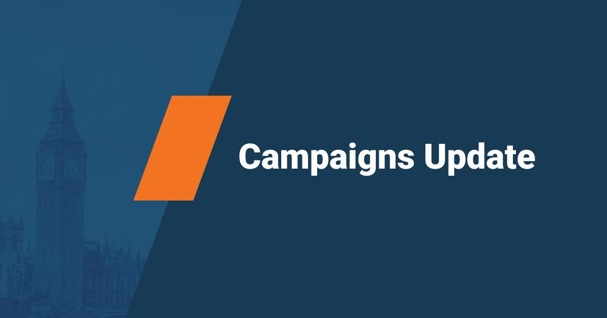 Campaigns update: Making your voices heard where it counts