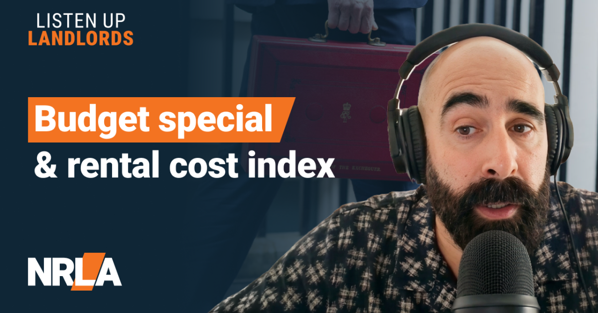 NRLA podcast: Budget special and rental cost index